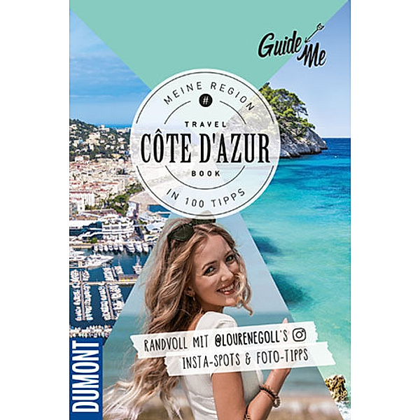 GuideMe Travel Book Côte d'Azur - Reiseführer, Lourene Gollatz