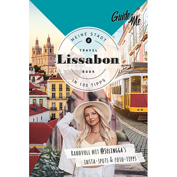 GuideMe Travel Book Lissabon - Reiseführer, Selina Baass
