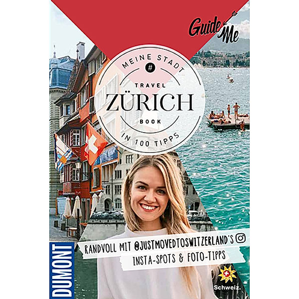 GuideMe Travel Book Zürich - Reiseführer, Larisa Topalo