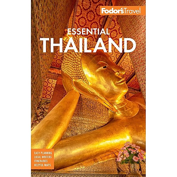 Guides, F: Fodor's Essential Thailand, Fodor's Travel Guides