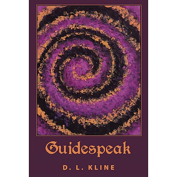 Guidespeak, D. L. Kline