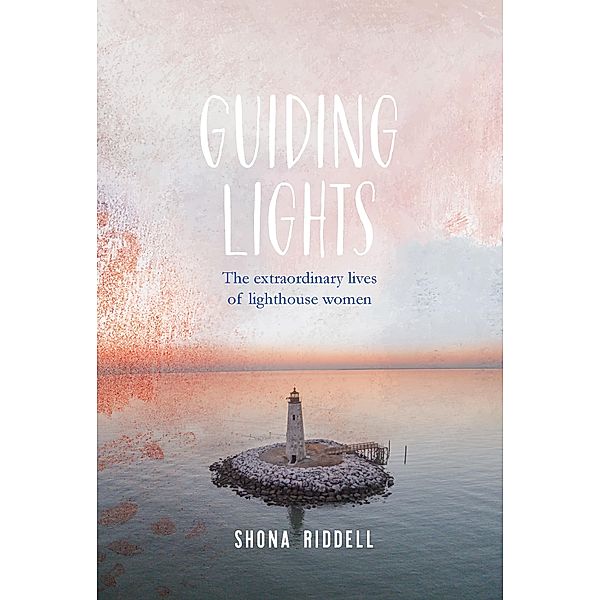 Guiding Lights, Shona Riddell