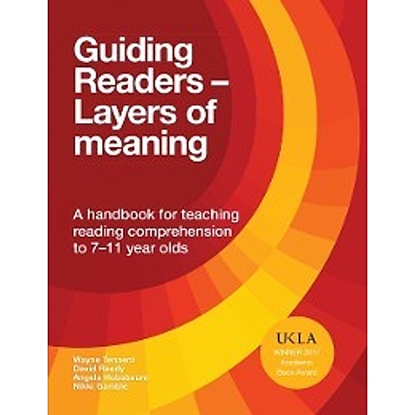 Guiding Readers - Layers of Meaning, David Reedy, Nikki Gamble, Angela Hobsbaum, Wayne Tennent