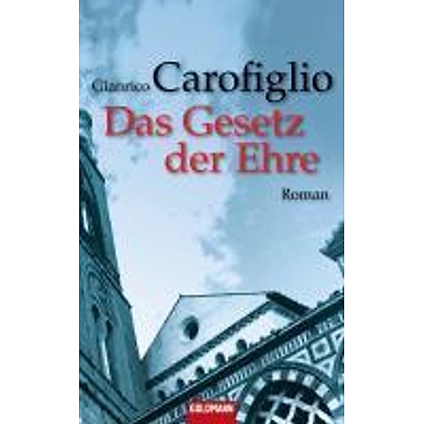 Guido Guerrieri: Das Gesetz der Ehre, Gianrico Carofiglio
