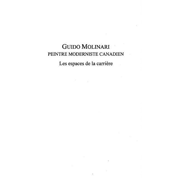 Guido molinari peintre moderniste canadi / Hors-collection, De Singly Camille