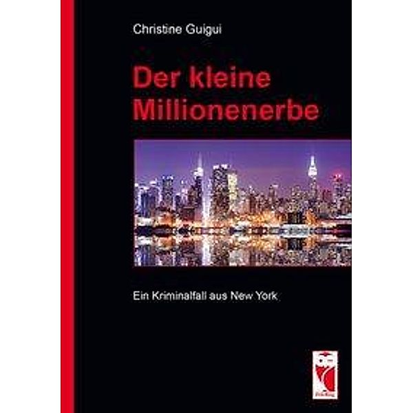 Guigui, C: Der kleine Millionenerbe, Christine Guigui