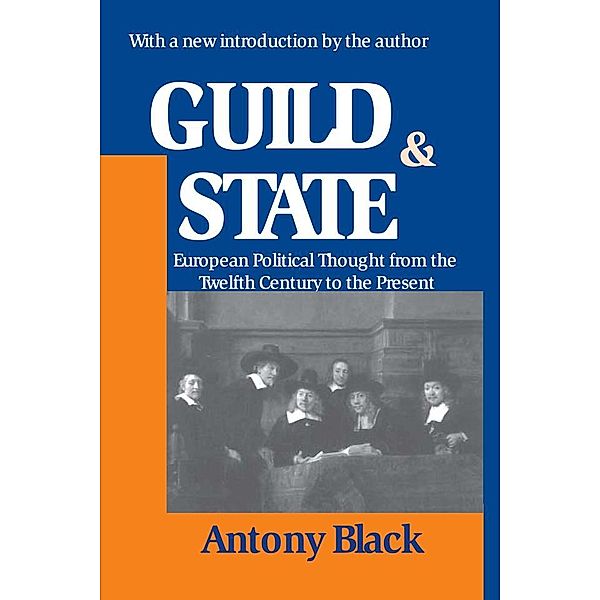 Guild and State, Antony Black