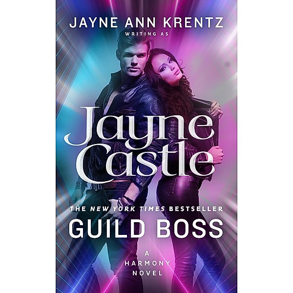 Guild Boss / A Harmony Novel Bd.15, Jayne Castle