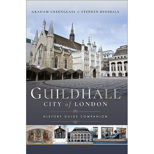 Guildhall - City of London, Graham Greenglass, Stephen Dinsdale