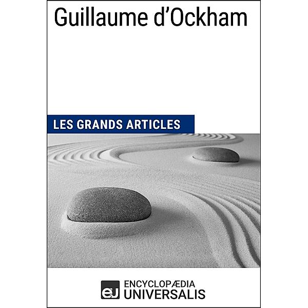 Guillaume d'Ockham, Encyclopaedia Universalis