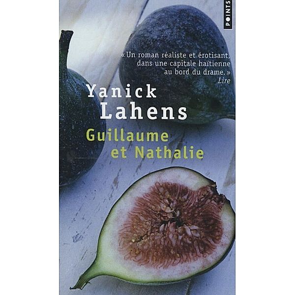 Guillaume Et Nathalie, Yanick Lahens