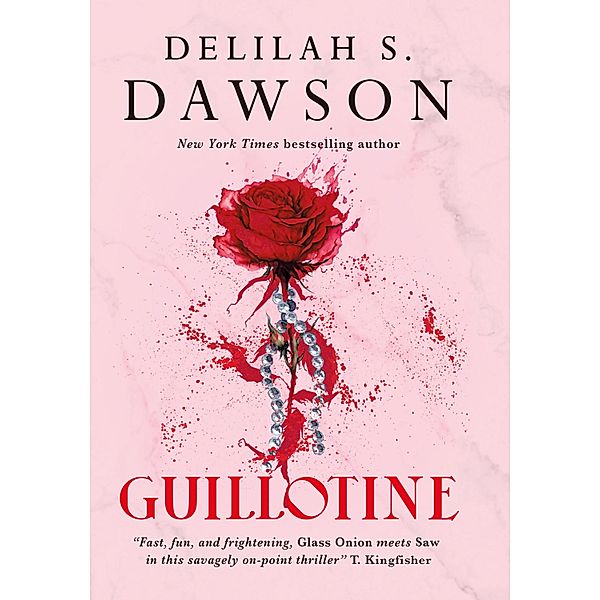 Guillotine, Delilah S. Dawson