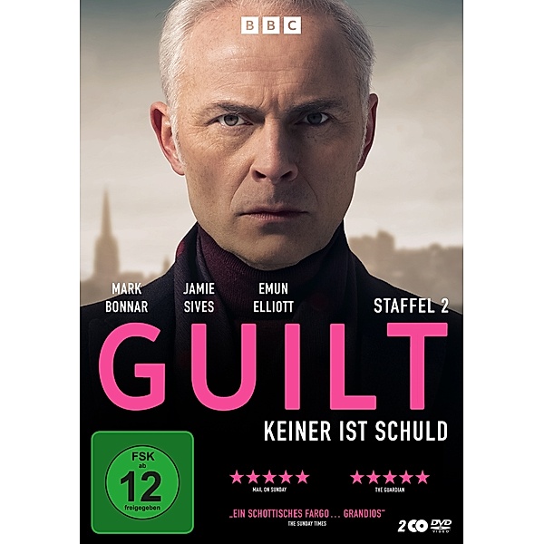 Guilt: Keiner ist schuld - Staffel 2, Mark Bonnar, Jamie Sives, Ruth Bradley, Sian Brooke