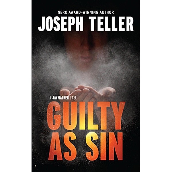 Guilty As Sin / A Jaywalker Case Bd.5, Joseph Teller