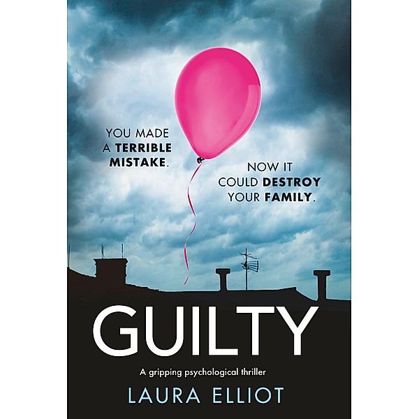 Guilty / Bookouture, Laura Elliot