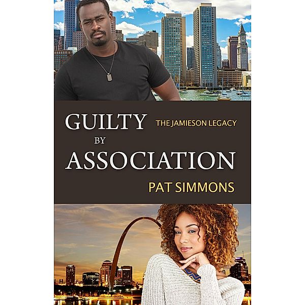 Guilty by Association (The Jamieson Legacy) / The Jamieson Legacy, Pat Simmons