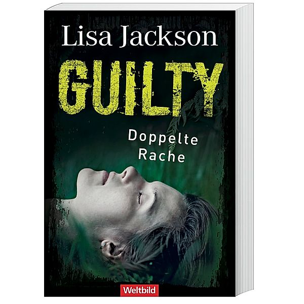 Guilty - Doppelte Rache/ Detective Bentz und Montoya Bd.8, Lisa Jackson
