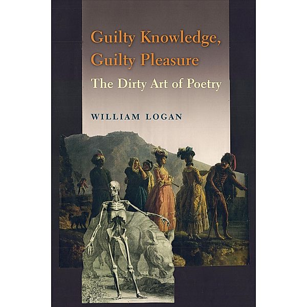 Guilty Knowledge, Guilty Pleasure, William Logan