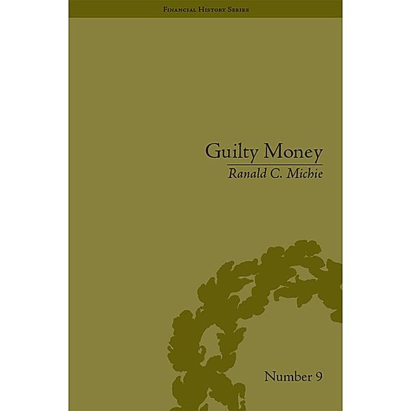Guilty Money, Ranald C Michie