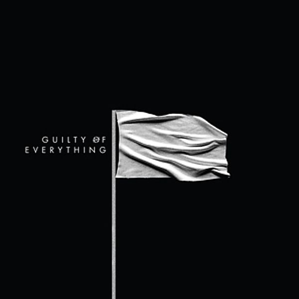 Guilty Of Everything (Vinyl), Nothing