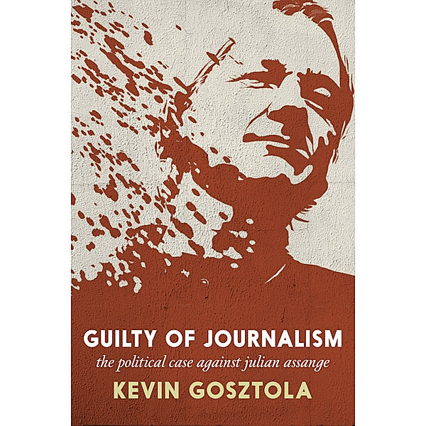 Guilty of Journalism, Kevin Gosztola