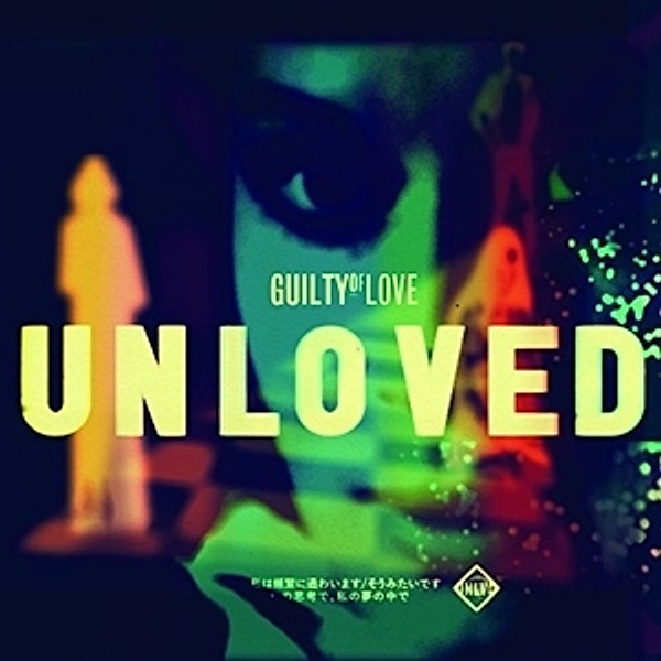 Guilty Of Love (Andrew Weatherall Remix), Unloved