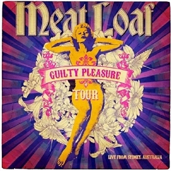 Guilty Pleasure Tour, Meat Loaf