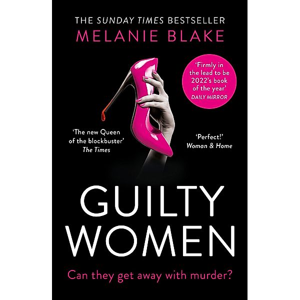 Guilty Women, Melanie Blake