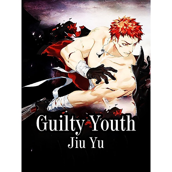 Guilty Youth / Funstory, Jiu Yu