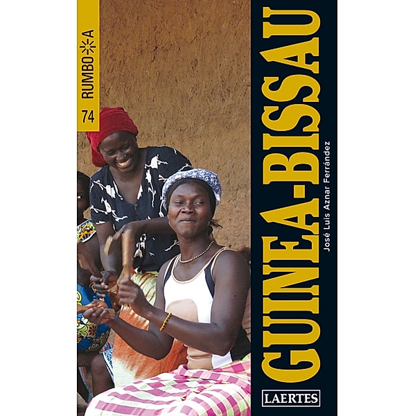 Guinea-Bissau / Rumbo a Bd.74, José Luis Aznar Fernández