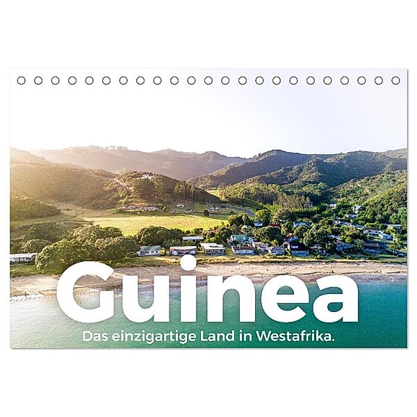 Guinea - Das einzigartige Land in Westafrika. (Tischkalender 2025 DIN A5 quer), CALVENDO Monatskalender, Calvendo, M. Scott