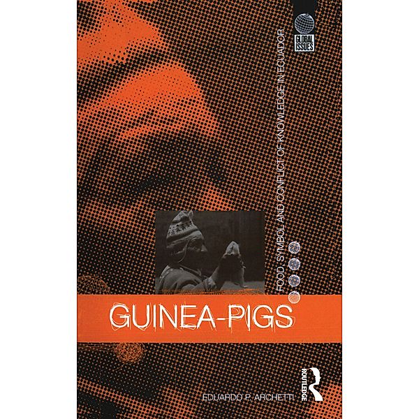 Guinea Pigs, Eduardo P. Archetti