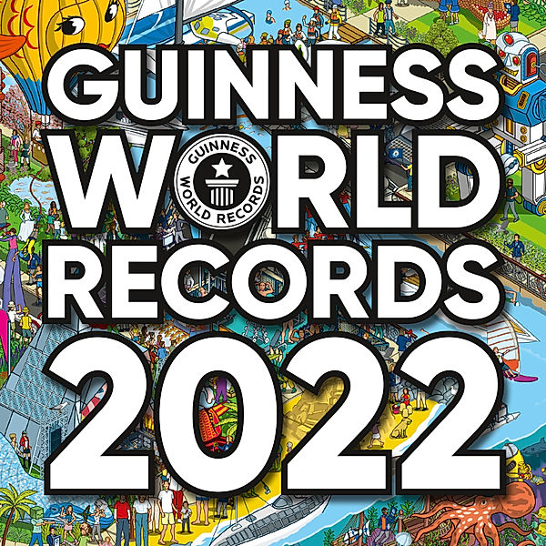 Guinness World Records 2022. Die 500 genialsten Rekorde, Guinness World Records Ltd.