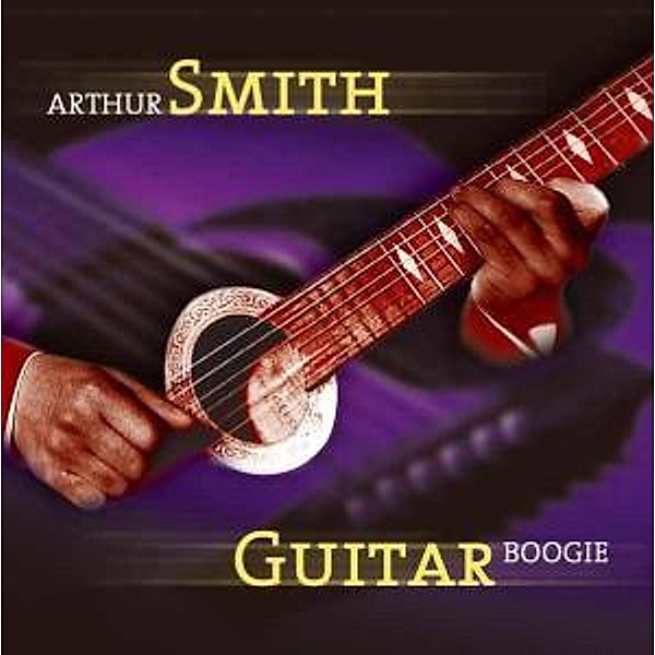 Guitar Boogie, Arthur Smith