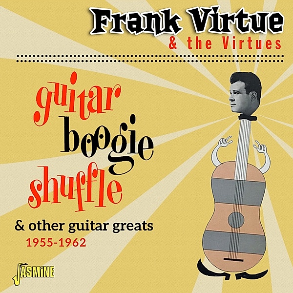 Guitar Boogie Shuffle, Frank Virtue & The Virtues