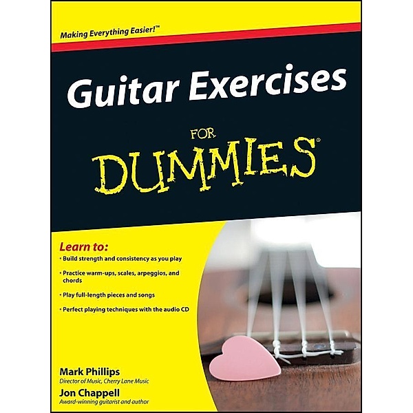 Guitar Exercises For Dummies, Mark Phillips, Jon Chappell