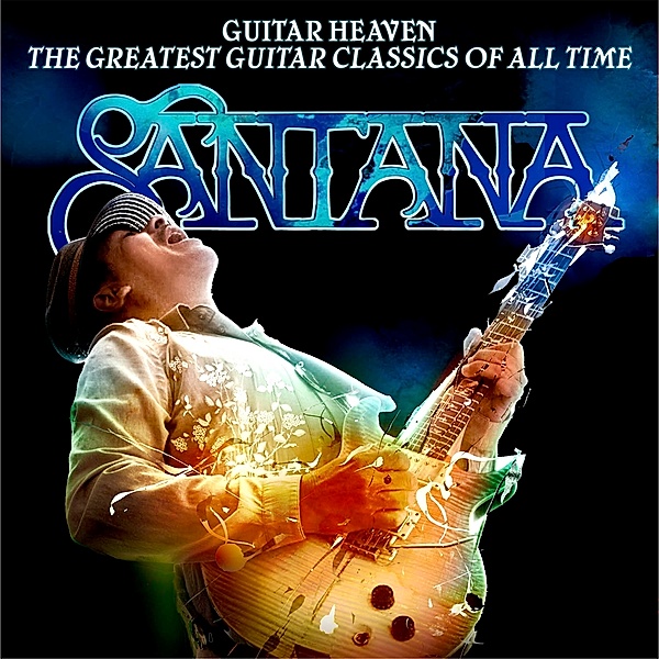 Guitar Heaven: The Greatest Guitar Classics Of All Time, Santana