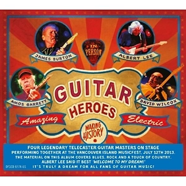 Guitar Heroes, James Burton, Albert Lee, Amos Garrett, David Wilcox