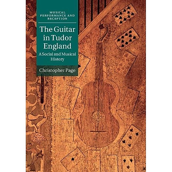 Guitar in Tudor England, Christopher Page