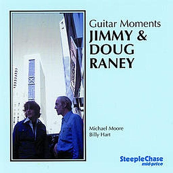 Guitar Moments, Doug Raney & Jimmy