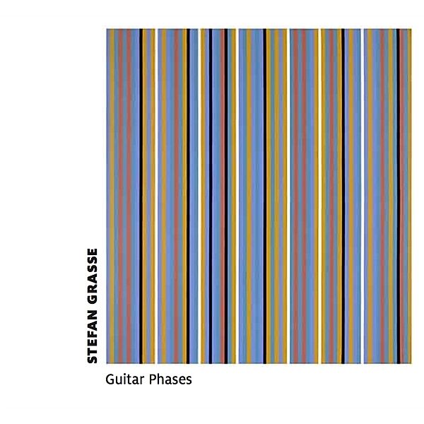 Guitar Phases, Stefan Grasse