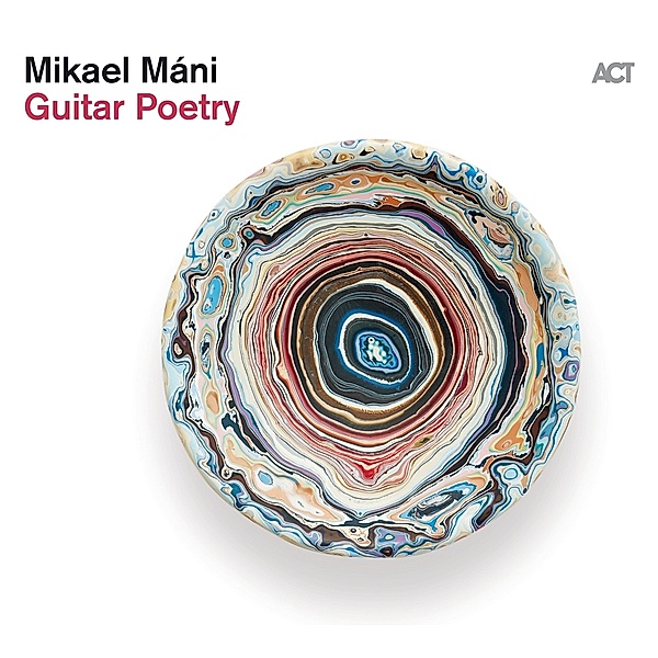 Guitar Poetry (180g Black Vinyl), Mikael Mani