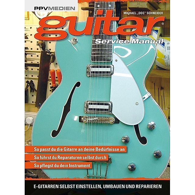 Guitar Service Manual Buch versandkostenfrei bei Weltbild.de bestellen