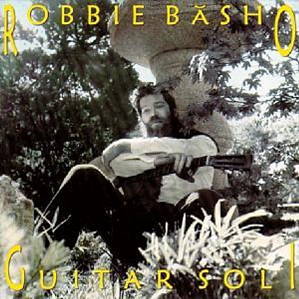 Guitar Soli, Robbie Basho