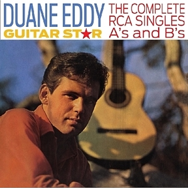 Guitar Star-Complete Rca Singles A'S & B'S, Duane Eddy