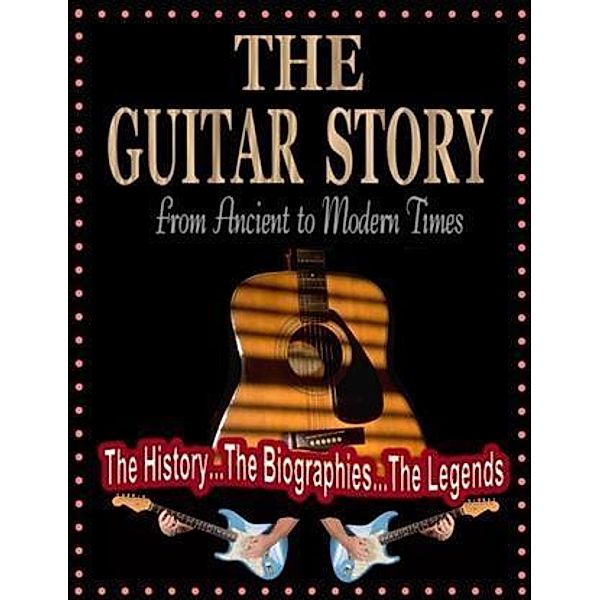 Guitar Story, Bob Fetherolf