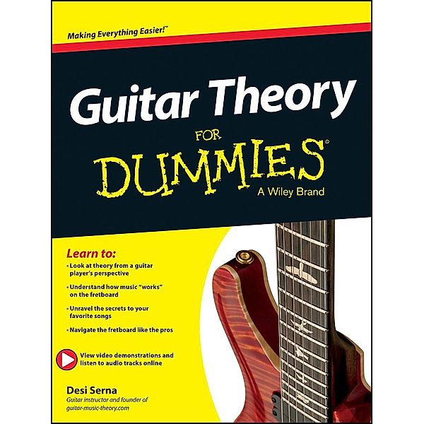 Guitar Theory For Dummies, Desi Serna