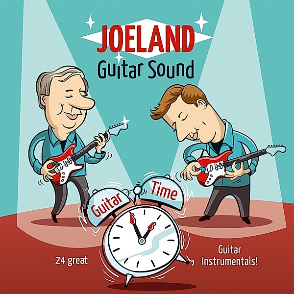 Guitar Time-24 Great Guitar Instrumentals!, Joeland Guitar Sound