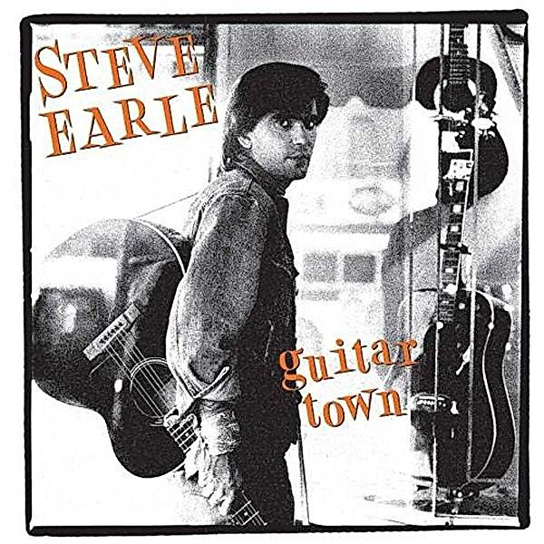 Guitar Town (30th Anniversary Limited Deluxe Edition), Steve Earle