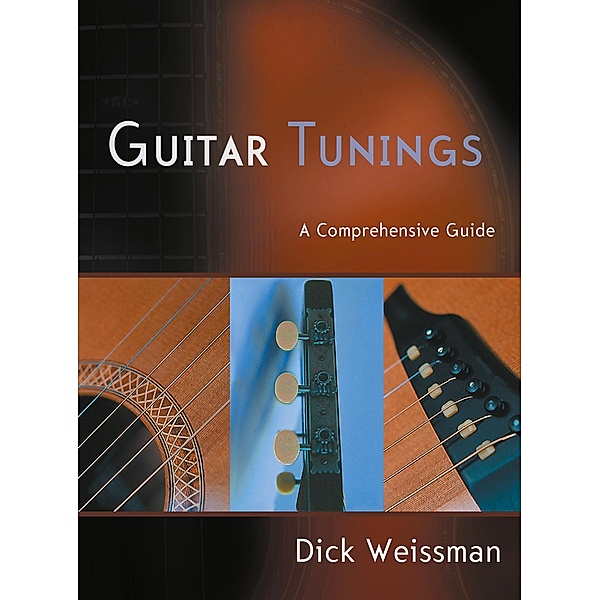 Guitar Tunings, Dick Weissman